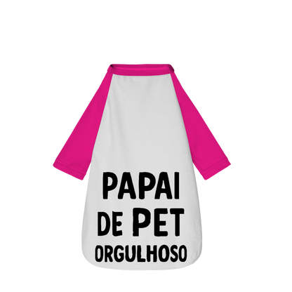Papai de Pet Orgulhoso - Camisa Pet