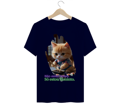 Não Estou Bravo. Só estou faminto. Cat - T-Shirt Quality