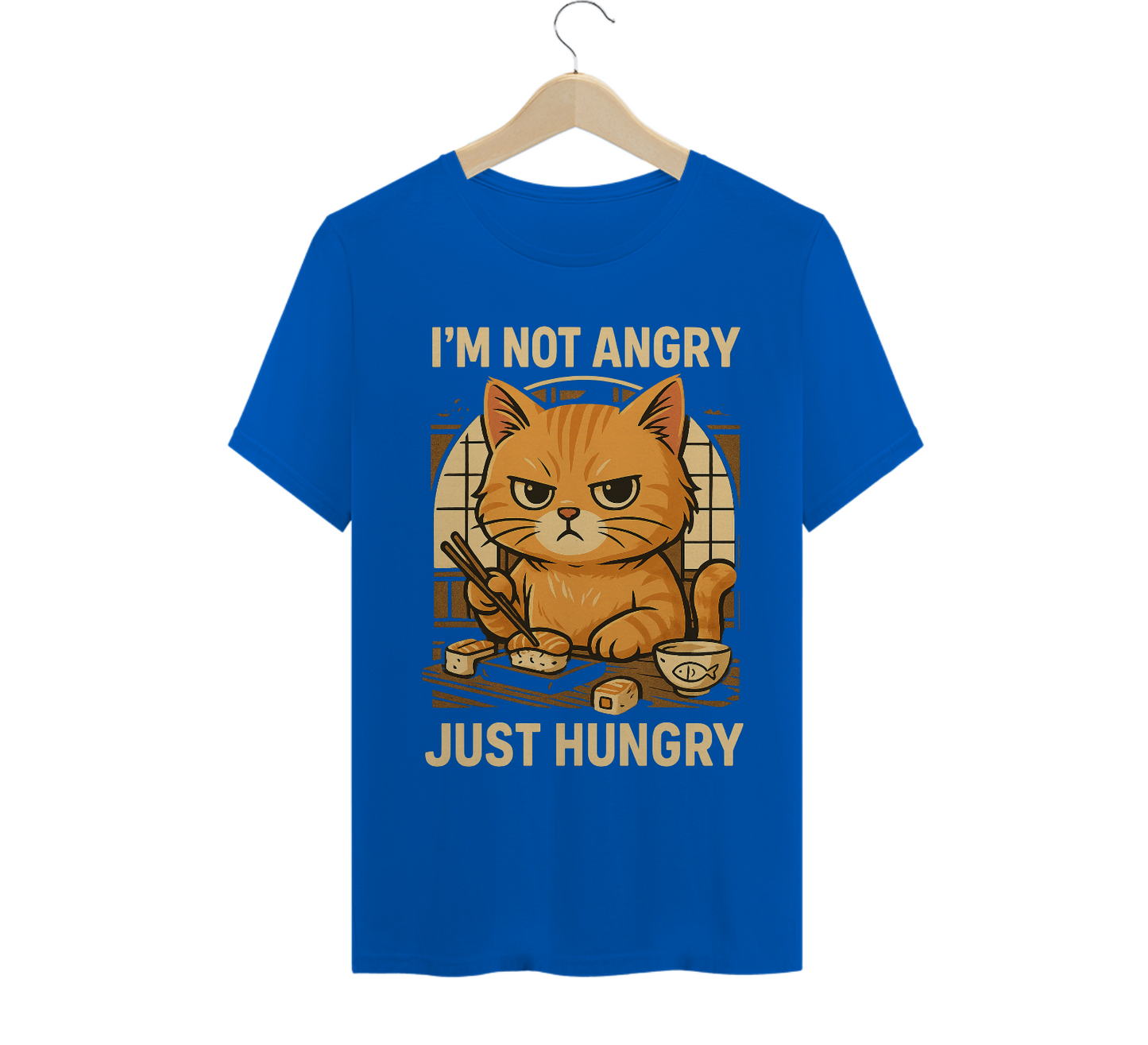 I'M NOT ANGRY. JUST HUNGRY. Cat - T-Shirt Quality