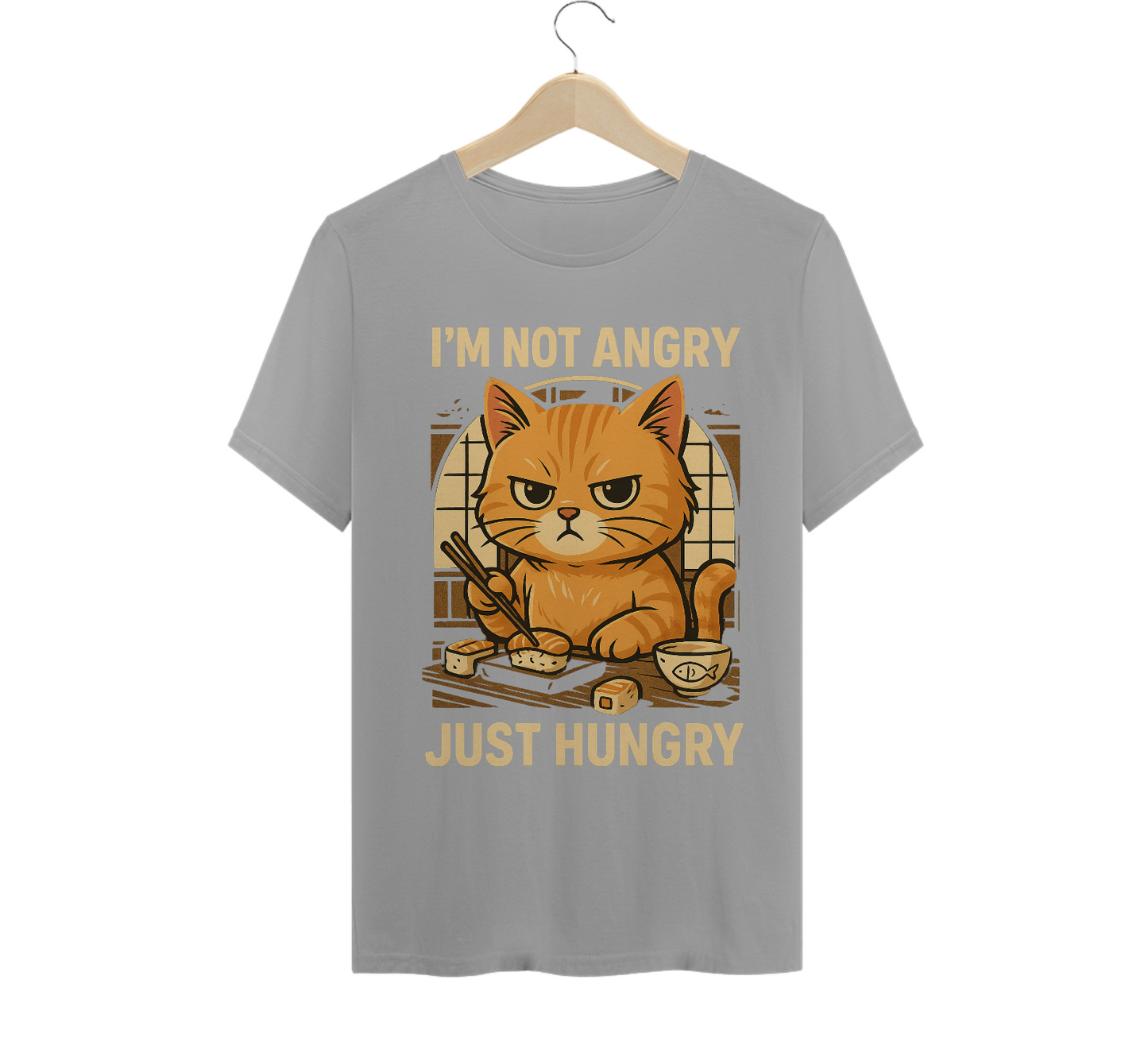 I'M NOT ANGRY. JUST HUNGRY. Cat - T-Shirt Quality