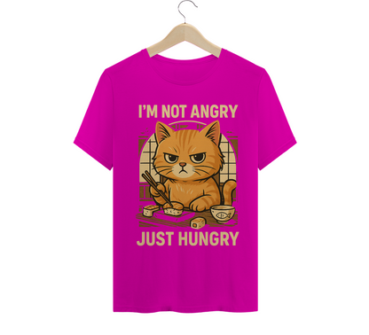 I'M NOT ANGRY. JUST HUNGRY. Cat - T-Shirt Quality