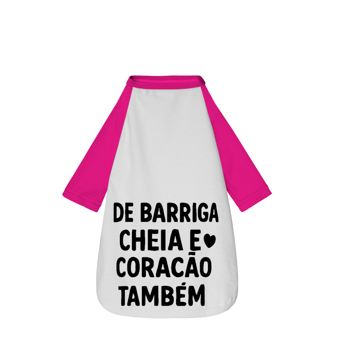 De Barriga Cheia e Coração Também - Camisa Pet