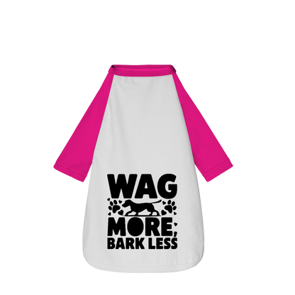 Wag More Bark Less - Camisa Pet
