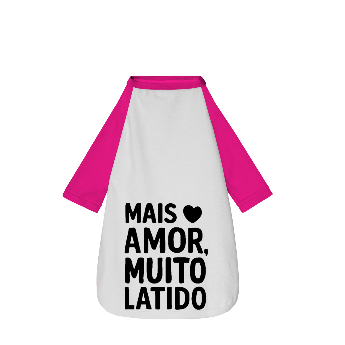 Mais Amor Muito Latido - Camisa Pet